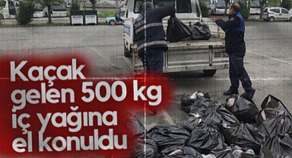 Samsun'da Kaçak gelen 500 kg İç Yağına El Konuldu