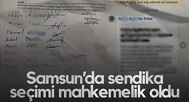 Samsun'da Sendika Seçimi Mahkemelik Oldu