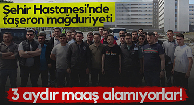 Samsun Şehir Hastanesi'nde Taşeron Mağduriyeti: 3 Aydır Maaş Alamıyorlar!