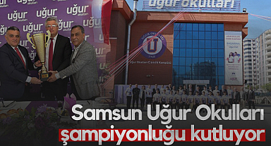 Samsun Uğur Okulları Şampiyonluğu Kutluyor