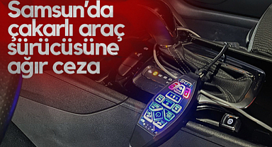 Samsun Yakakent’te Çakarlı Araç Sürücüsüne Ağır Ceza