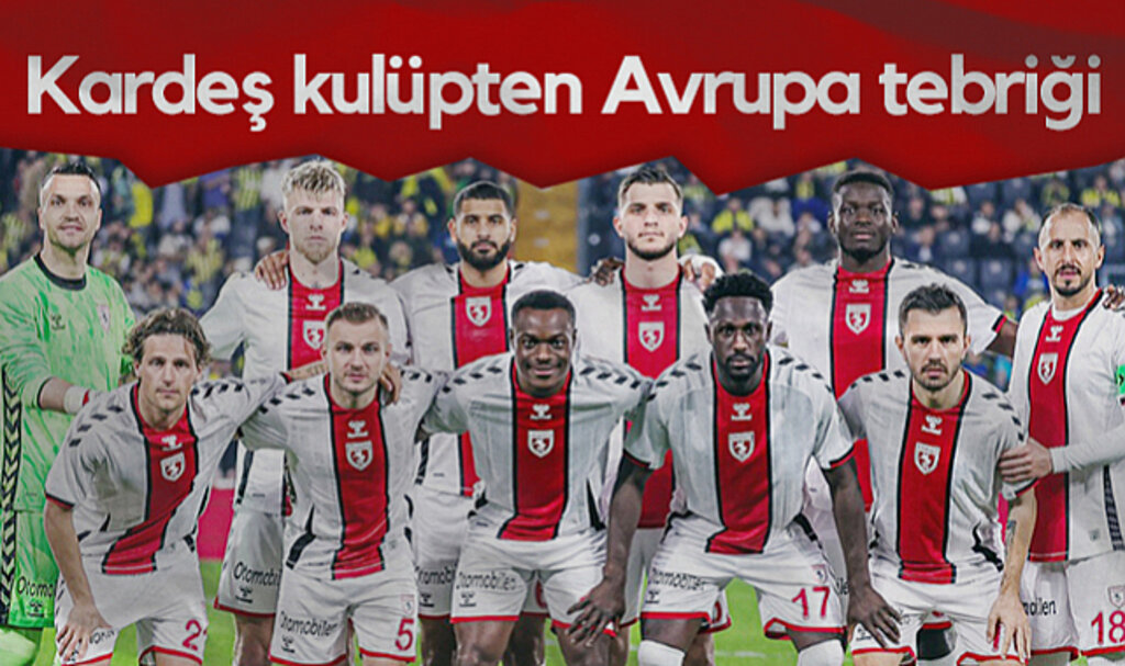 Samsunspor'a Kardeş Kulüpten Avrupa Tebriği