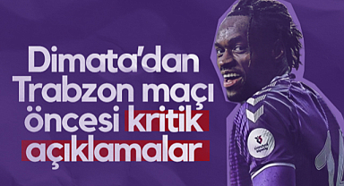 Samsunspor'da Dimata’dan Trabzonspor Maçı Öncesi Kritik Açıklamalar