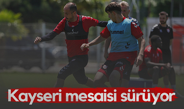 Samsunspor'da Kayserispor Mesaisi Sürüyor