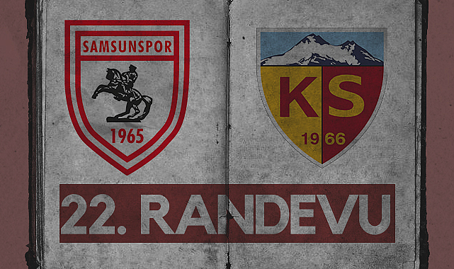 Samsunspor ve Kayserispor 22. Randevuda