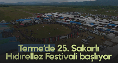 Terme’de 25. Sakarlı Hıdırellez Festivali Başlıyor