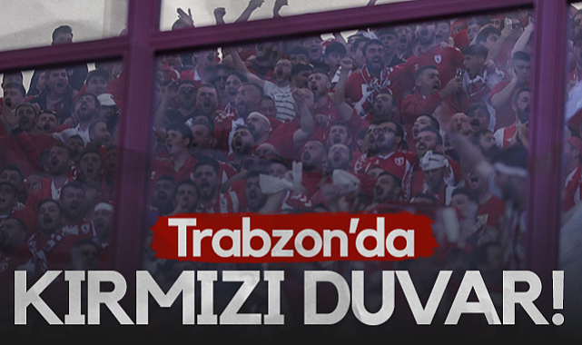 Trabzon'da Kırmızı Duvar! Samsunspor Taraftarından Büyük Destek