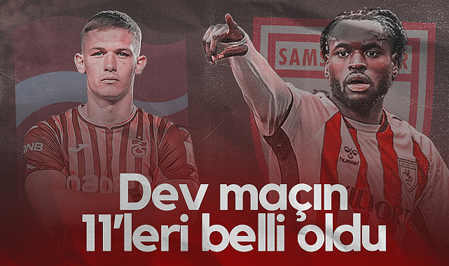 Trabzonspor - Samsunspor Maçının İlk 11'leri Belli Oldu