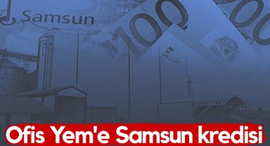 Yeni Fabrika Geliyor: Ofis Yem'e Samsun Kredisi
