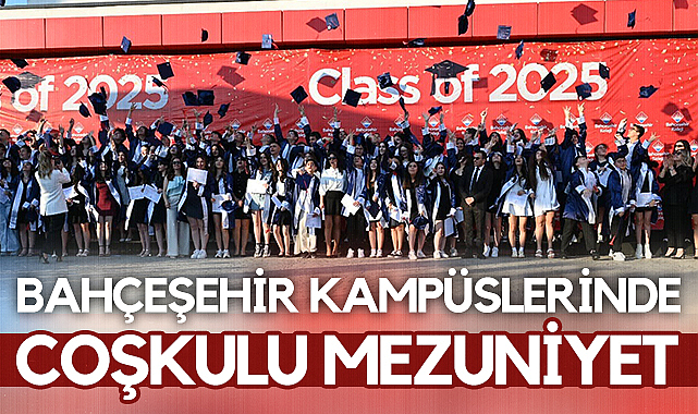 Bahçeşehir Kampüslerinde Coşkulu Mezuniyet