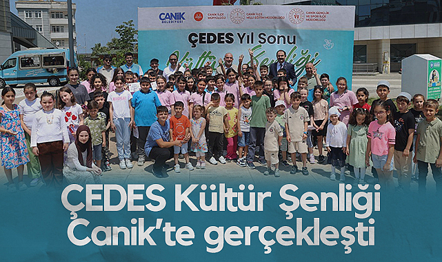 ÇEDES Kültür Şenliği Canik’te Gerçekleşti