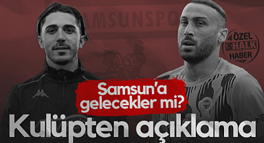Cenk Tosun ve Abdulkadir Ömür Samsunspor'a Transfer Olacak mı? Kulüpten Açıklama...