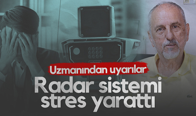 Cezalar Gündem Olmuştu! Uzmanından Uyarılar: Radar Sistemi Stres Yarattı...