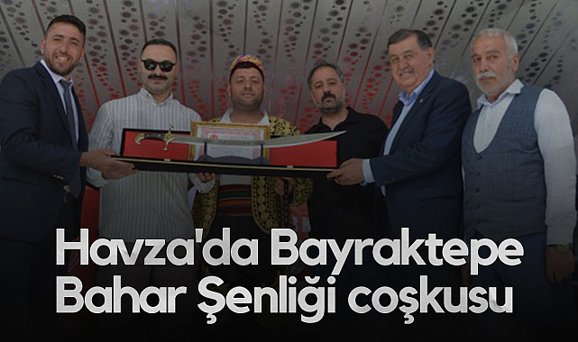 Havza'da Bayraktepe Bahar Şenliği Coşkusu
