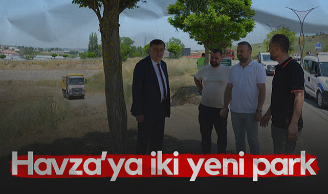Havza’ya İki Yeni Park: Çalışmalar Başladı