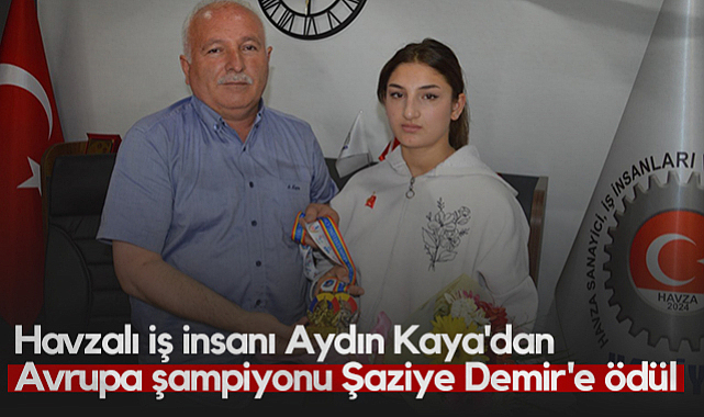 Havzalı İş İnsanı Aydın Kaya'dan Avrupa Şampiyonu Şaziye Demir'e Ödül