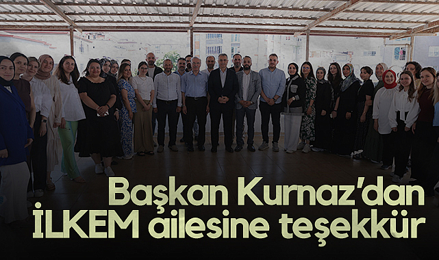 İlkadım Belediye Başkanı İhsan Kurnaz'dan İLKEM Ailesine Teşekkür