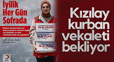 Kızılay Kurban Vekaleti Bekliyor