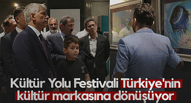 Kültür Yolu Festivali, Türkiye'nin Kültür Markasına Dönüşüyor