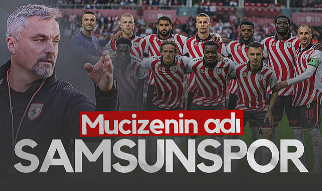 Mucizenin Adı Samsunspor