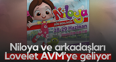 Niloya ve Arkadaşları Samsun Lovelet AVM’ye Geliyor