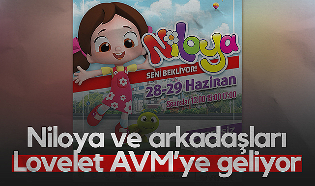 Niloya ve Arkadaşları Samsun Lovelet AVM’ye Geliyor
