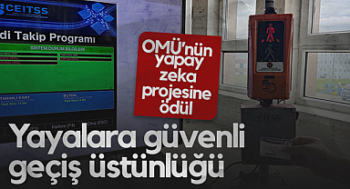 OMÜ’nün Yapay Zeka Projesine Ödül: Yayalara Güvenli Geçiş Üstünlüğü