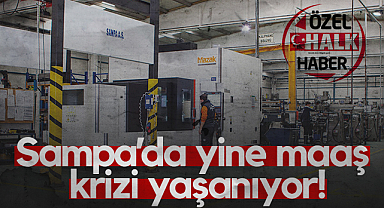 Sampa’da Yine Maaş Krizi Yaşanıyor!