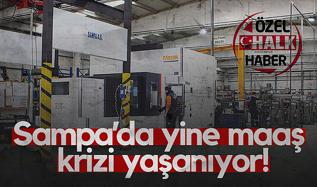 Sampa’da Yine Maaş Krizi Yaşanıyor!