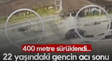 Samsun'da 22 Yaşındaki Gencin Acı Sonu! 400 Metre Sürüklendi...