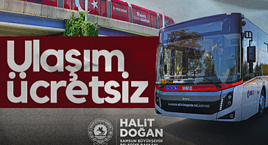 Samsun'da Arefe Günü ve Kurban Bayramı Boyunca Ulaşım Ücretsiz