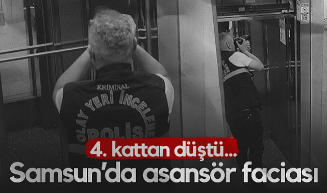 Samsun'da Asansör Faciası! 4. Kattan Düştü...