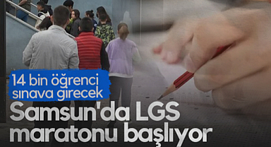 Samsun'da LGS Maratonu Başlıyor! 14 Bin Öğrenci Sınava Girecek...