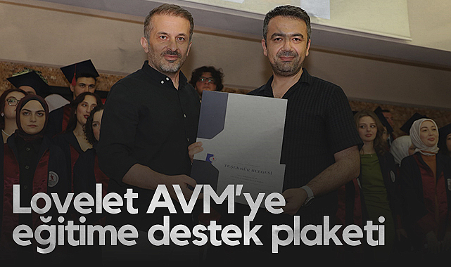 Samsun'da Lovelet AVM’ye Eğitime Destek Plaketi