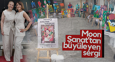 Samsun'da Moon Sanat'tan Büyüleyen Sergi