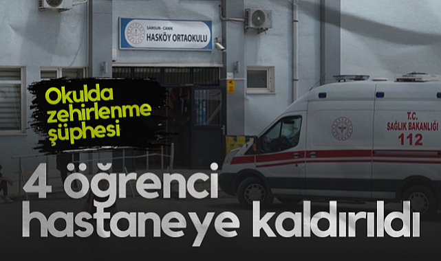 Samsun'da Okulda Zehirlenme Şüphesi: 4 Öğrenci Hastanede