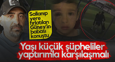 Samsun'da Sallanıp Yere Fırlatılan Güney'in Babası Konuştu: Yaşı Küçük Şüpheliler Yaptırımla Karşılaşmalı