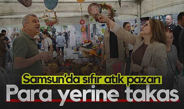 Samsun'da Sıfır Atık Pazarı: Para Yerine Takas