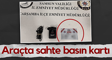 Samsun'da Şüpheli Araçta Sahte Basın Kartı Çıktı