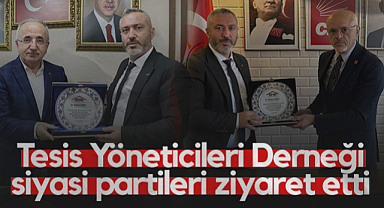 Samsun Tesis Yöneticileri Derneği Siyasi Partileri Ziyaret Etti