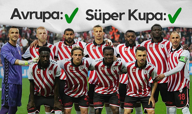Samsunspor Avrupa Biletini Kaptı! Süper Kupa'da da Rakip Belli Oldu