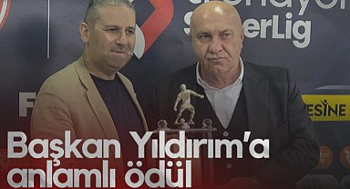 Samsunspor Başkanı Yüksel Yıldırım’a Anlamlı Ödül