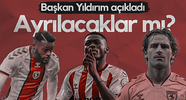 Samsunspor'da Holse, Marius ve Ntcham Takımdan Ayrılacak mı? Başkan Yüksel Yıldırım Açıkladı...