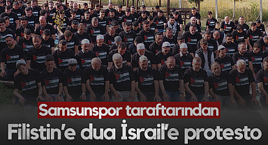 Samsunspor Taraftarından İsrail’e Protesto, Filistin’e Dua