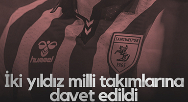 Samsunspor'un İki Yıldızı Milli Takımlarına Davet Edildi