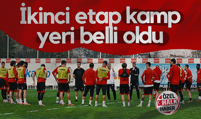 Samsunspor'un İkinci Etap Kamp Yeri Belli Oldu! 