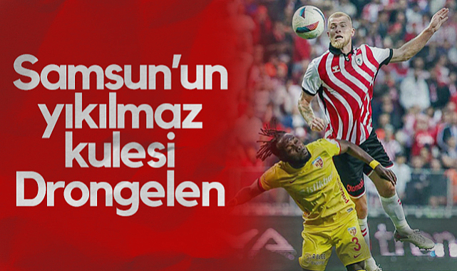 Samsunspor'un Yıkılmaz Kulesi Rick van Drongelen
