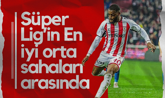 Samsunsporlu Oliver Ntcham, Süper Lig’in En İyi Orta Sahaları Arasında