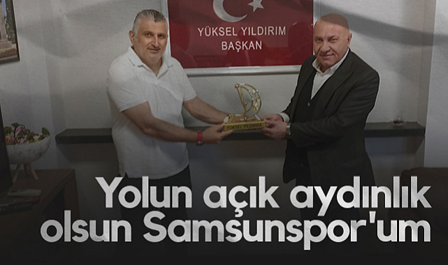 Savaş Hakkı Aydın: Yolun Açık Aydınlık Olsun Samsunspor'um