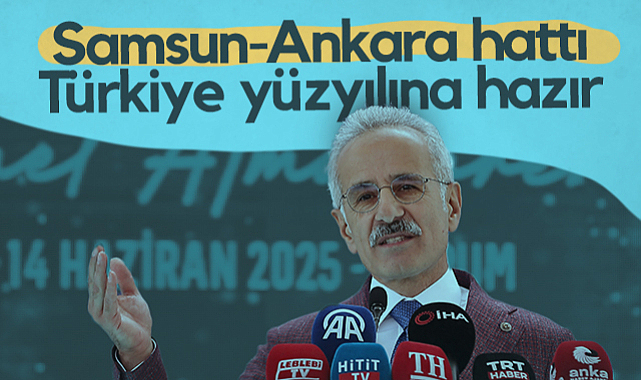 Ulaştırma Bakanı Uraloğlu: Samsun-Ankara Hattı Türkiye Yüzyılına Hazır